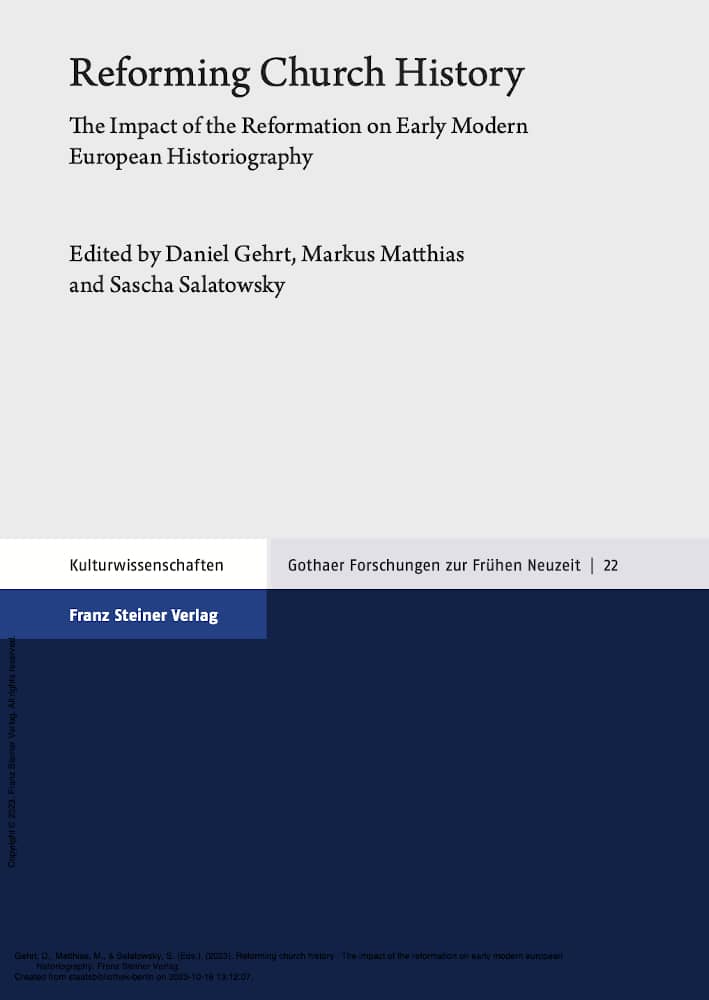 Lutheranism as Heresy: Louis Maimbourg’s Gallican View of Church History